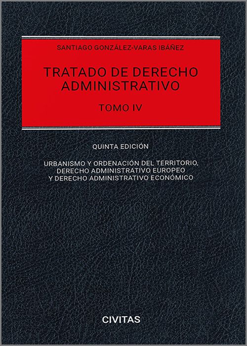 Tratado de Derecho Administrativo . 9788411628877
