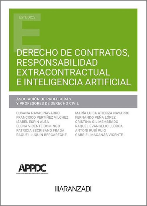 Derecho de contratos, responsabilidad extracontractual e inteligencia artificial. 9788411627283