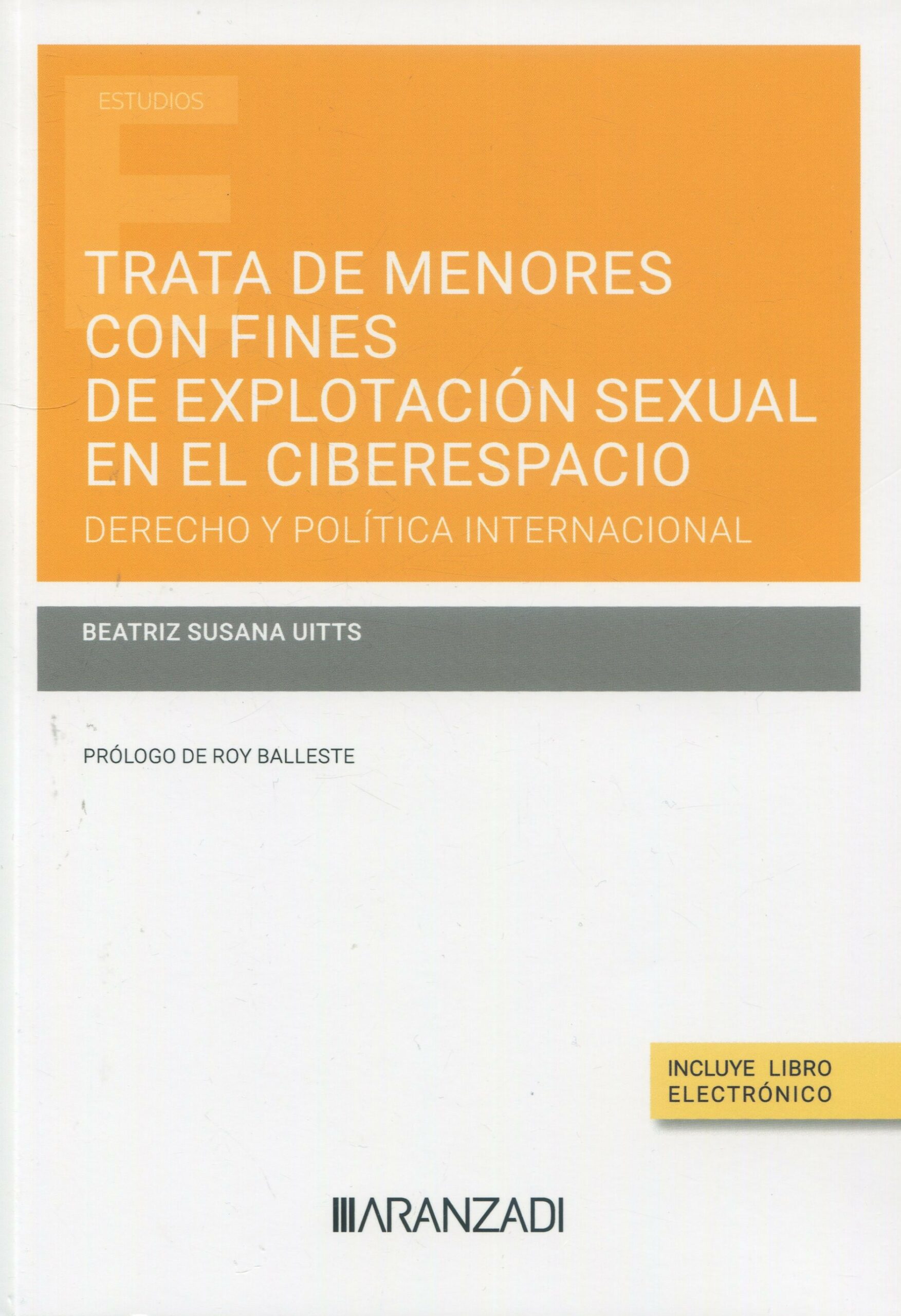 Trata de menores con fines de explotación sexual en el ciberespacio. 9788411638517