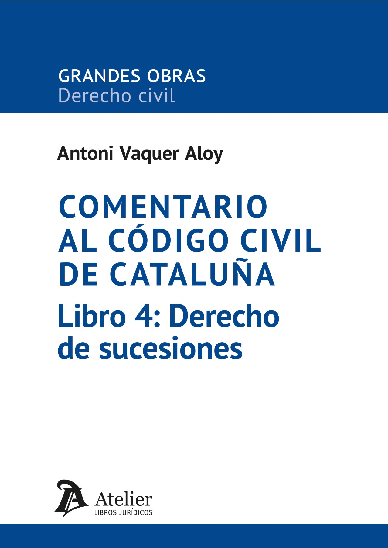 Comentario al Código civil de Cataluña. 9788410174436