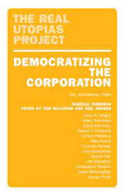 Democratizing the corporation