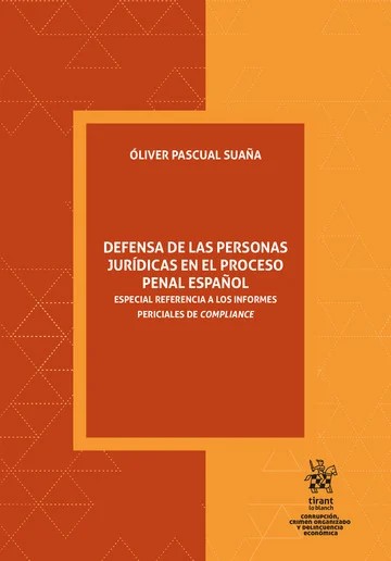 Defensa de las personas jurídicas en el proceso penal español