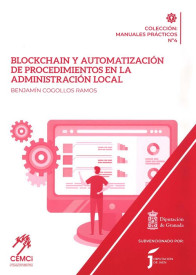 Blockchain y automatización de procedimientos en la Administración Local. 9788416219629
