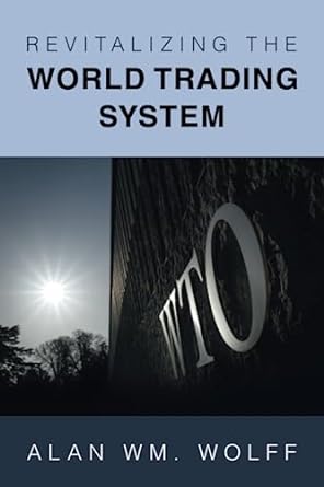 Revitalizing the world trading system