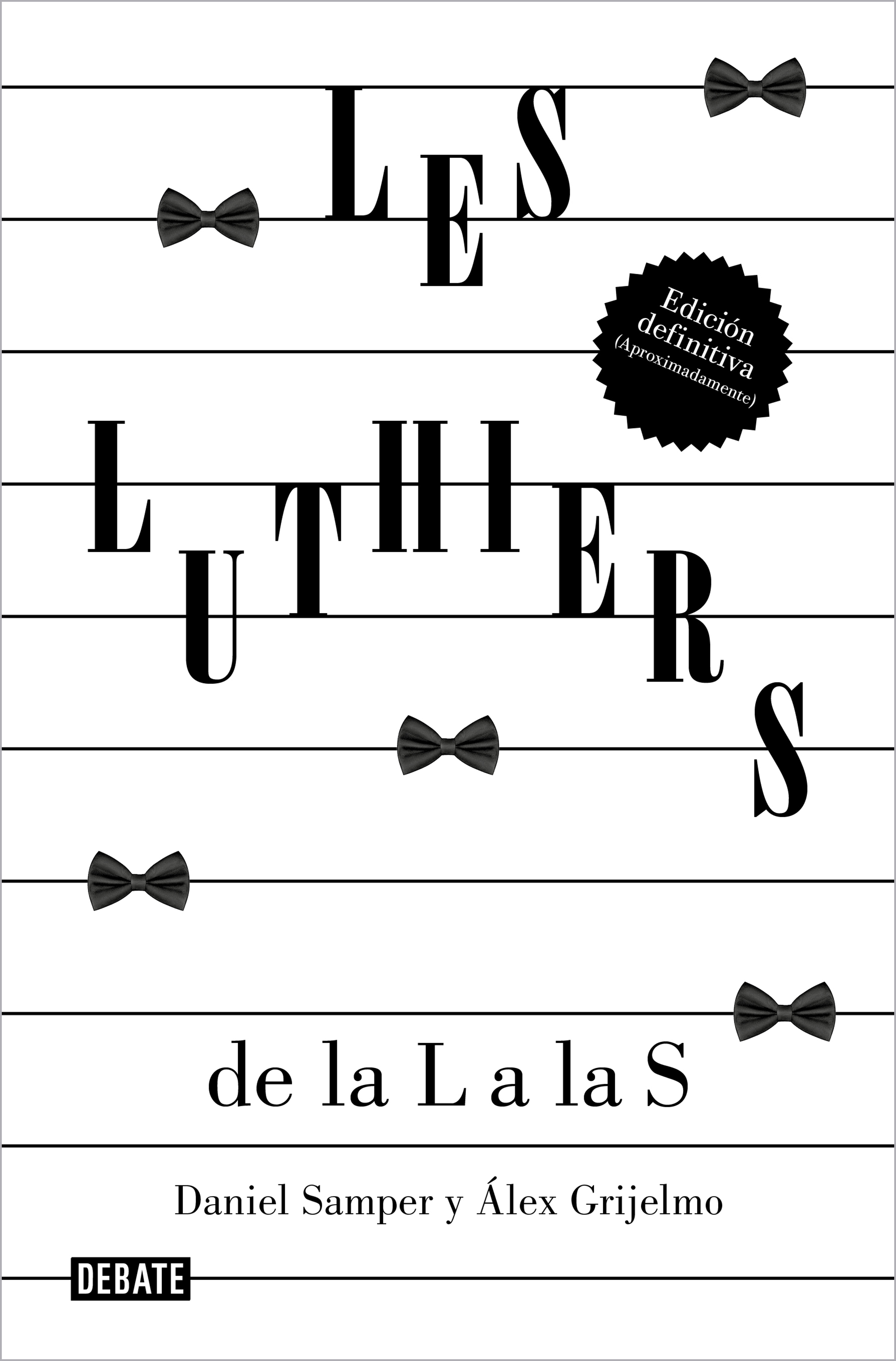 Les Luthiers. 9788419951489