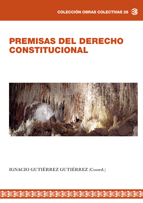 Premisas del Derecho Constitucional. 9788412701654