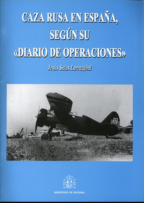 Caza rusa en España, según su "diario de operaciones". 9788497813785