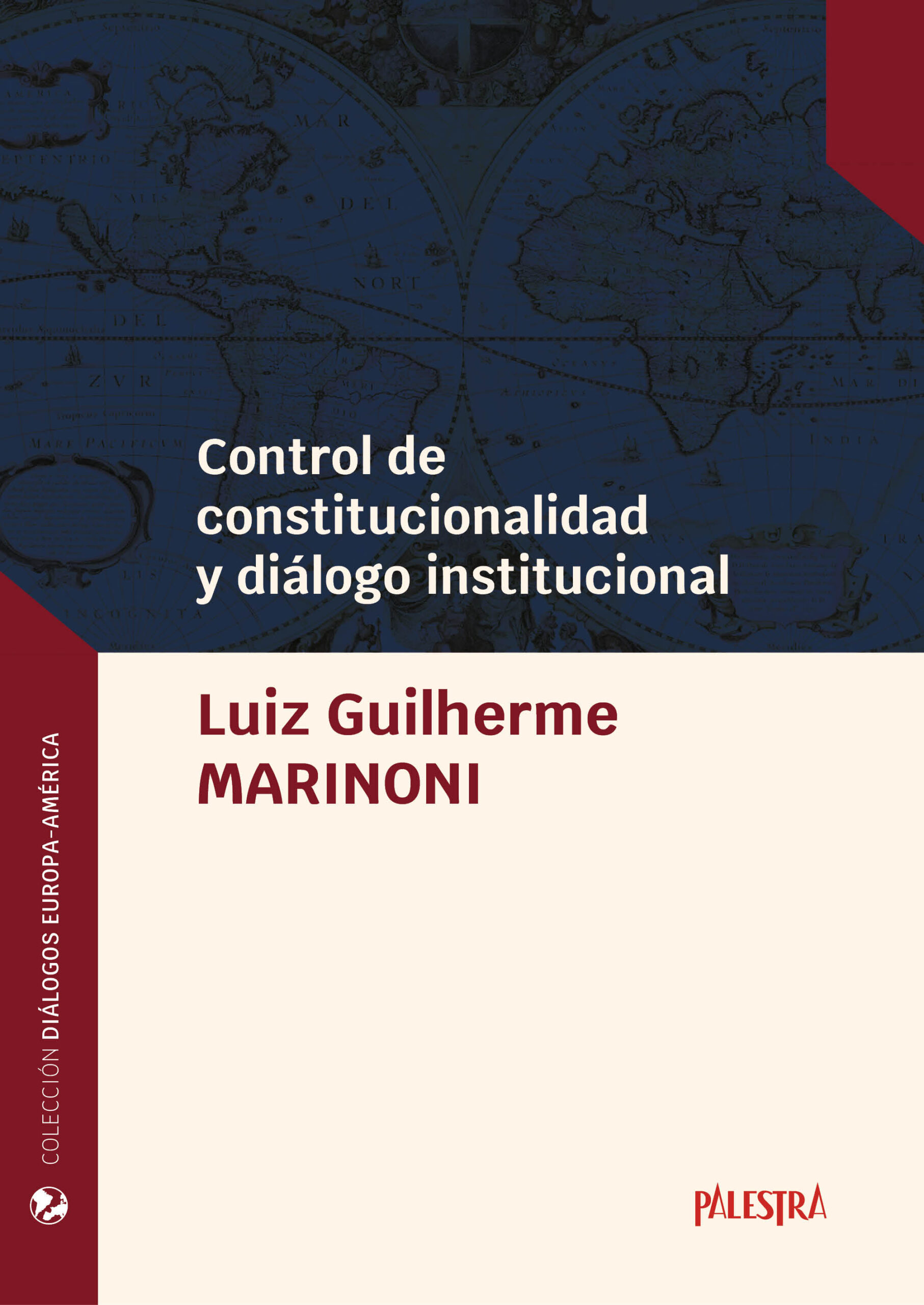 Control de constitucionalidad y diálogo institucional. 9786123253714