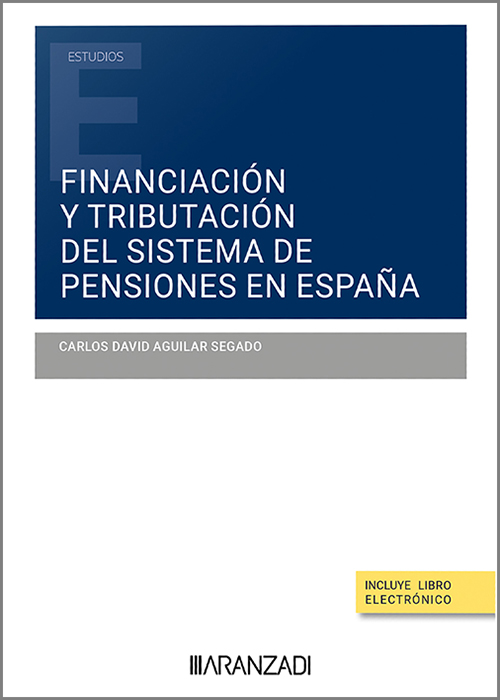 Financiación y tributación del sistema de pensiones en España
