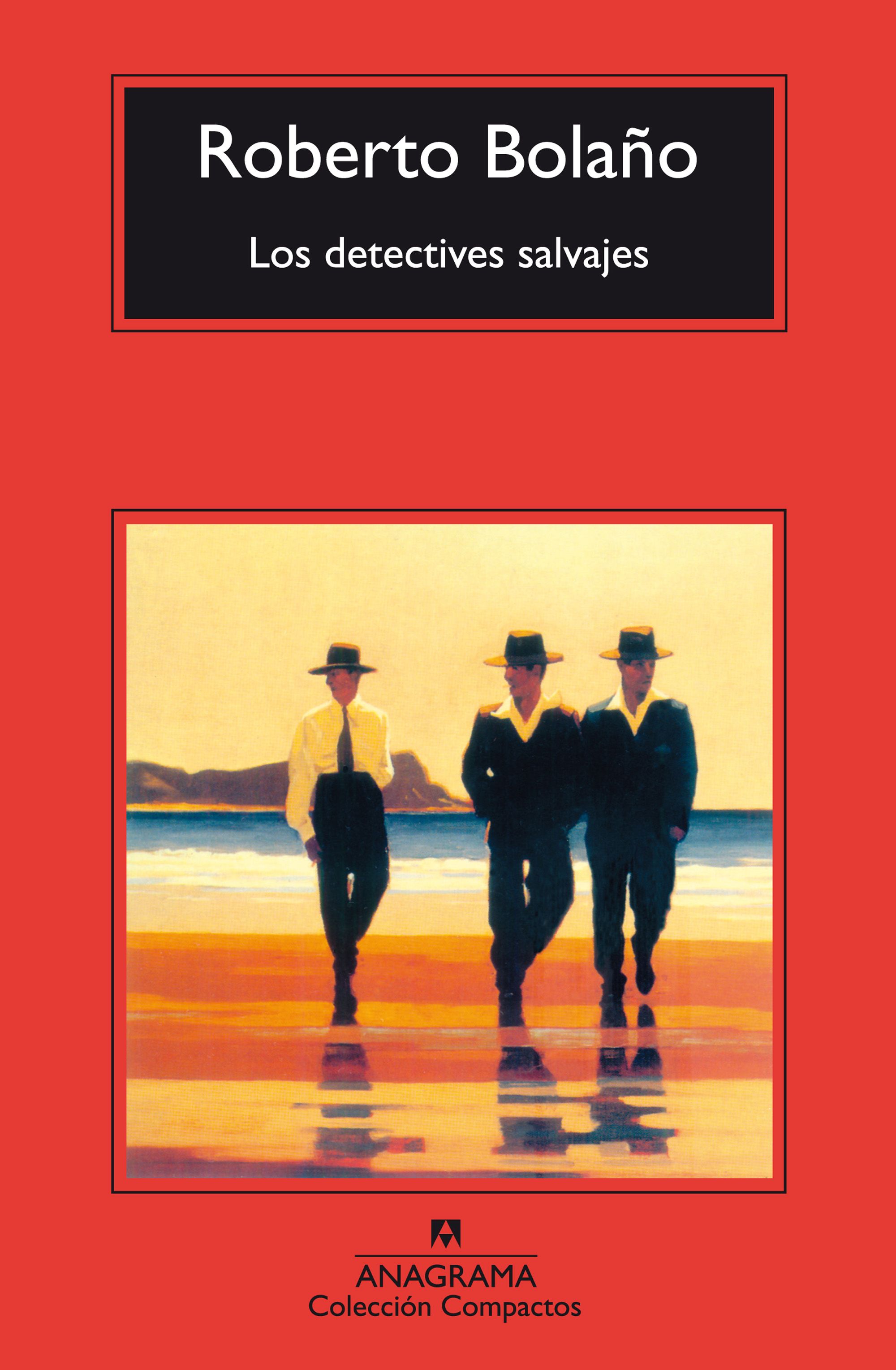 Los detectives salvajes. 9788433966636