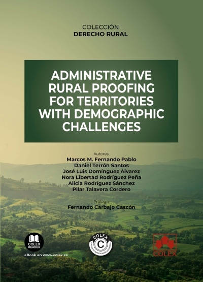 Administrative rural proofing for territories with demographic challenges. 9788411945004