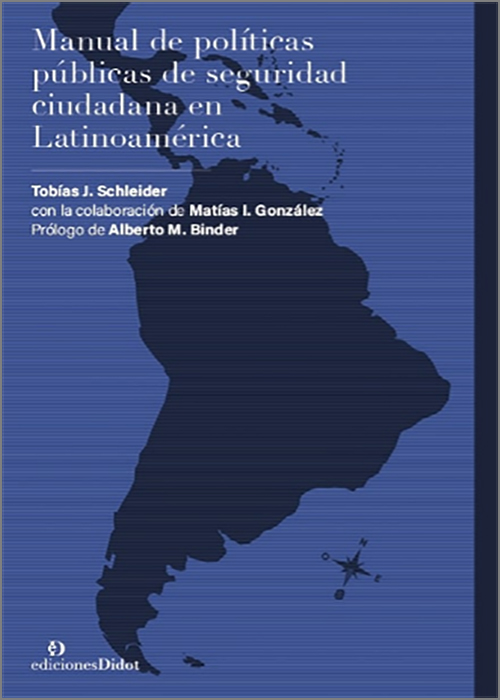 Manual de políticas públicas de seguridad ciudadana en Latinoamérica