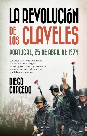 La Revolución de los Claveles. 9788410521933