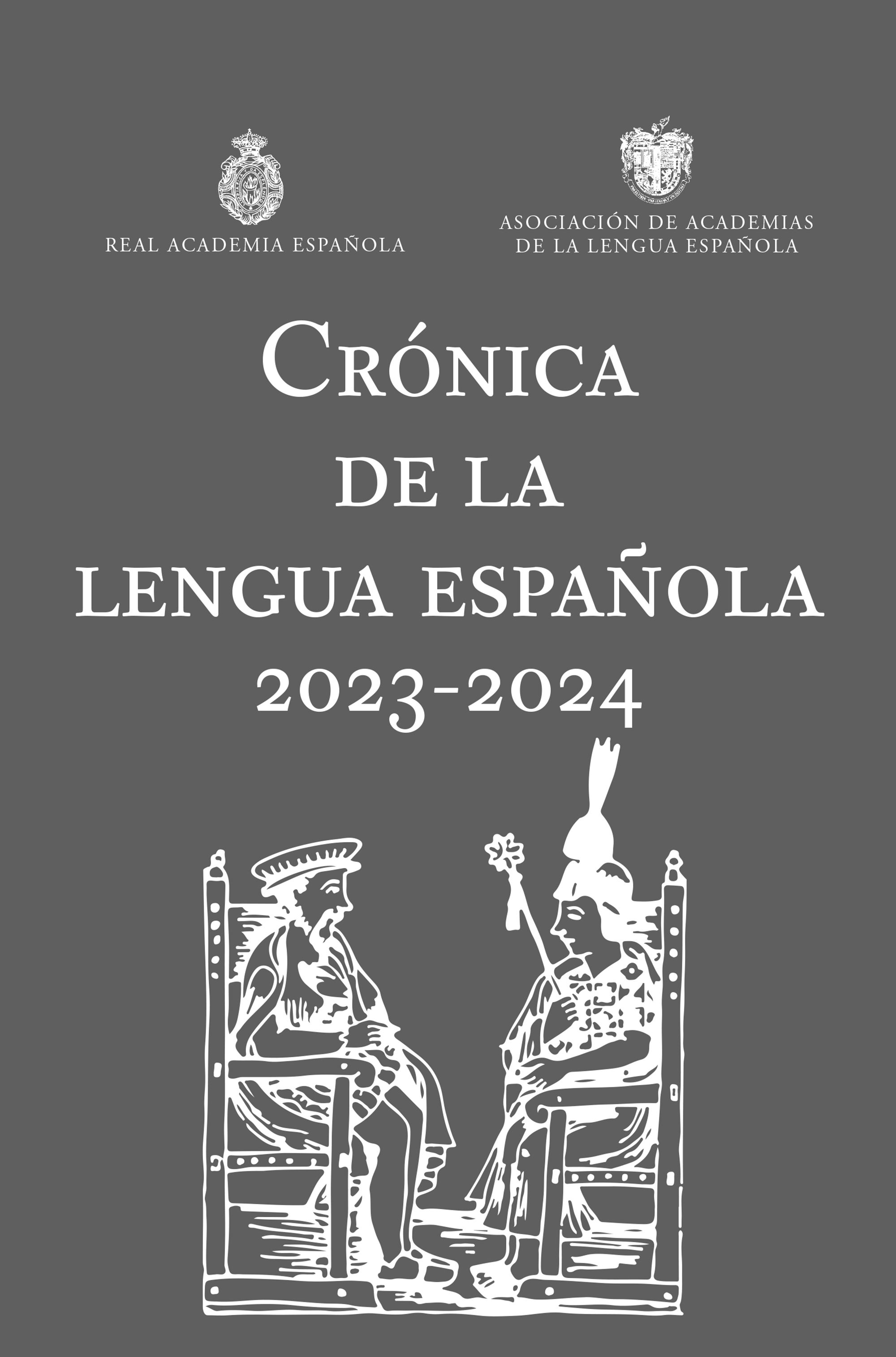 Crónica de la Lengua Española 2023-2024. 9788467073034