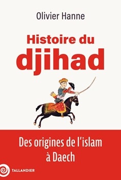 Histoire du djihad. 9791021055995
