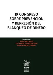 IX Congreso sobre Prevención y Represión del Blanqueo de Dinero. 9788411979948