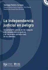 La independencia judicial en peligro