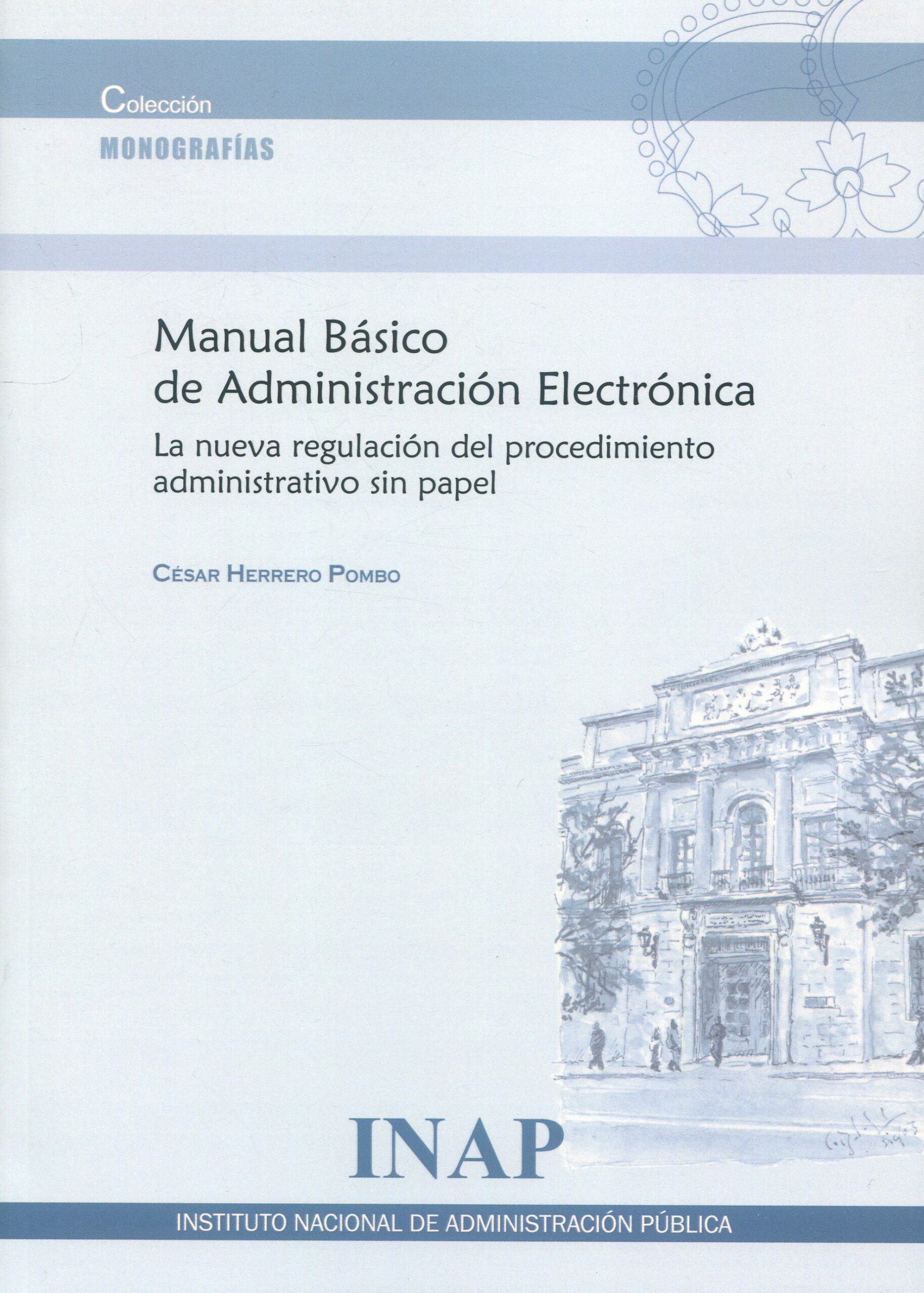 Manual básico de Administración Electrónica. 9788473517881