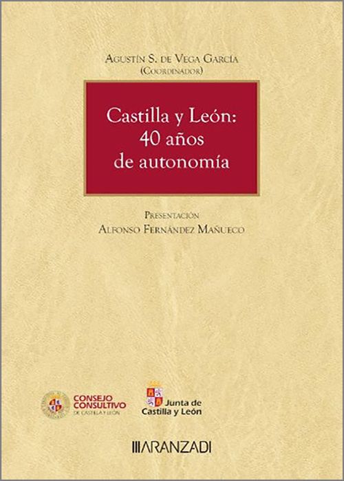 Castilla y León: 40 años de autonomía. 9788411625326