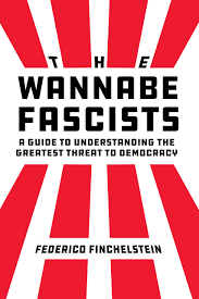 The wannabe fascists