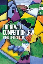 The New EU Competition Law. 9781782259138