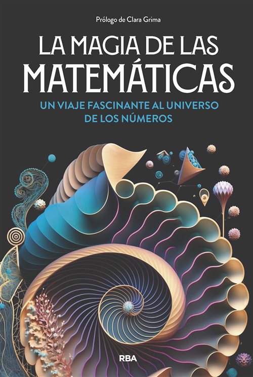La magia de las matemáticas. 9788411326063