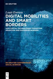 Digital mobilities and smart borders . 9783110713978