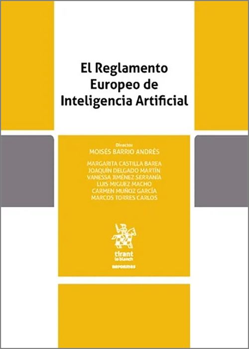 El Reglamento Europeo de Inteligencia Artificial. 9788410713031
