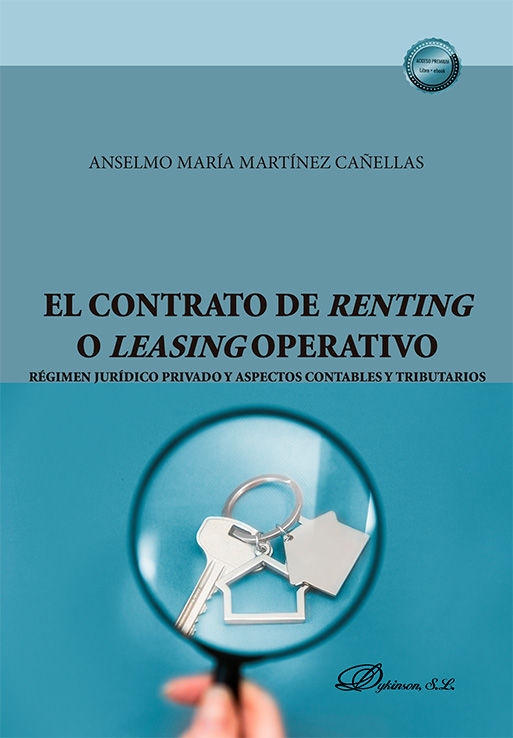 El contrato de renting o leasing operativo. 9788410701793