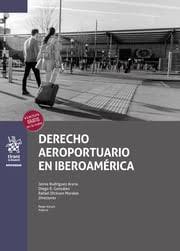 Derecho Aeroportuario en Iberoamérica. 9788411978804