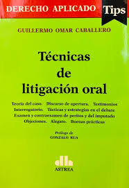 Técnicas de litigación oral. 9789877064469