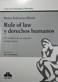 Rule of Law y derechos humanos. 9789877064605