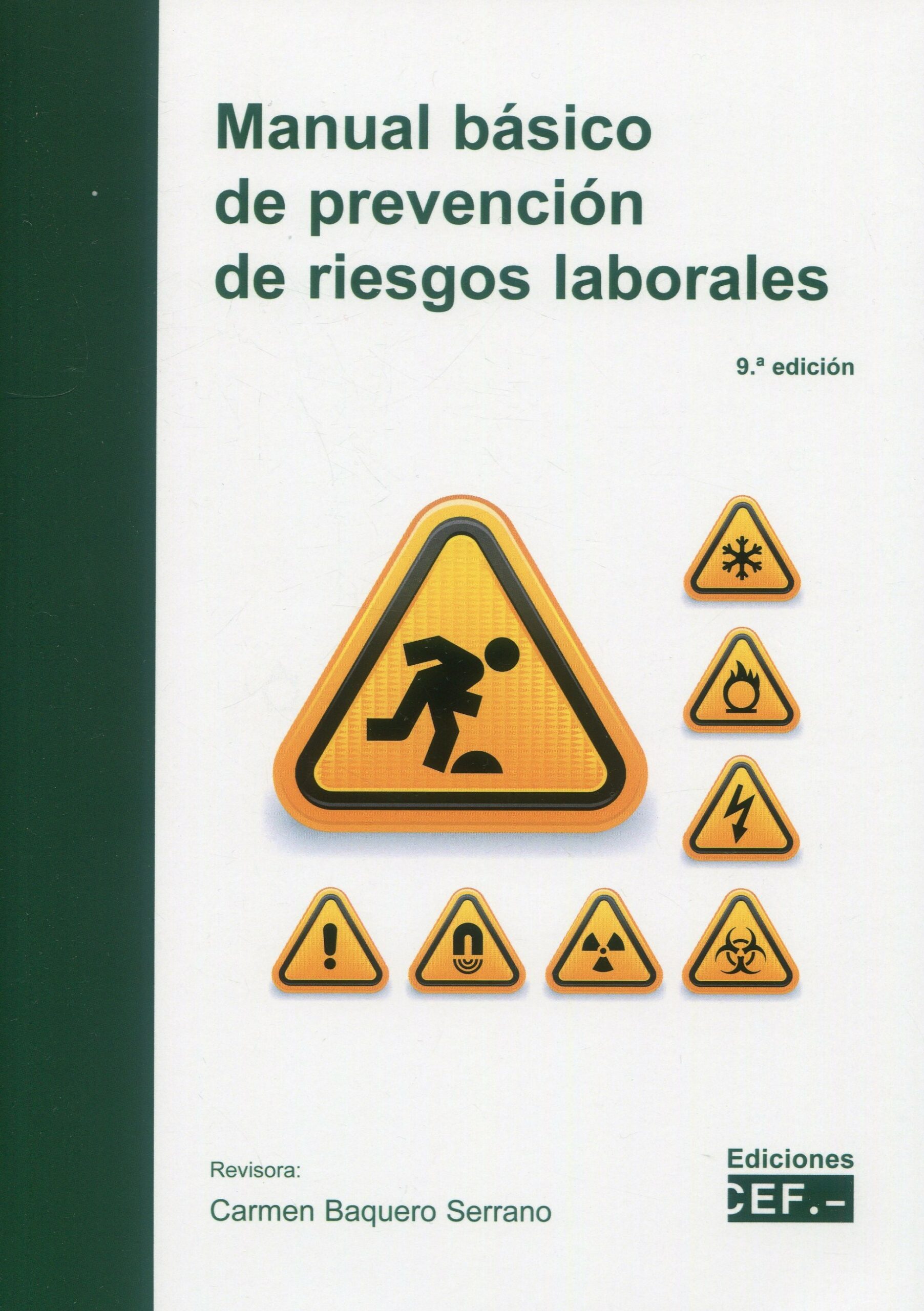 Manual básico de prevención de riesgos laborales . 9788445447512