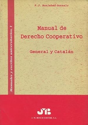 Manual de Derecho cooperativo. 9788476982631