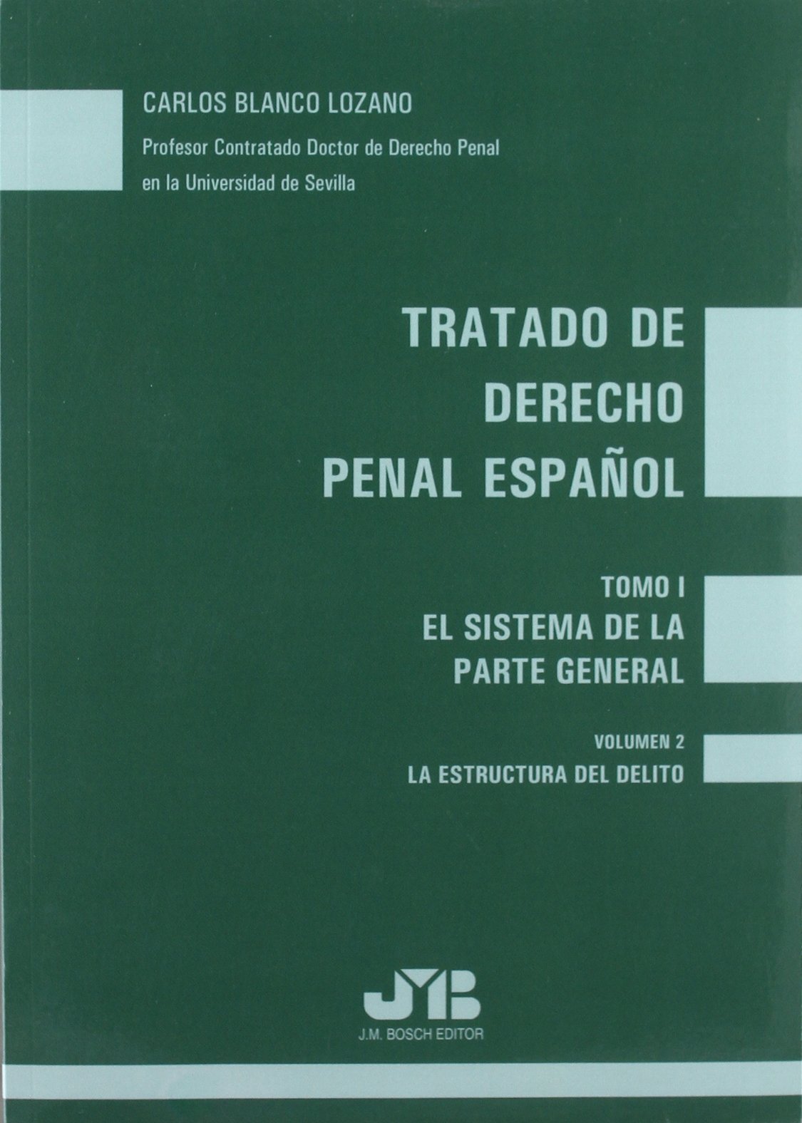 Tratado de Derecho penal español. 9788476987315