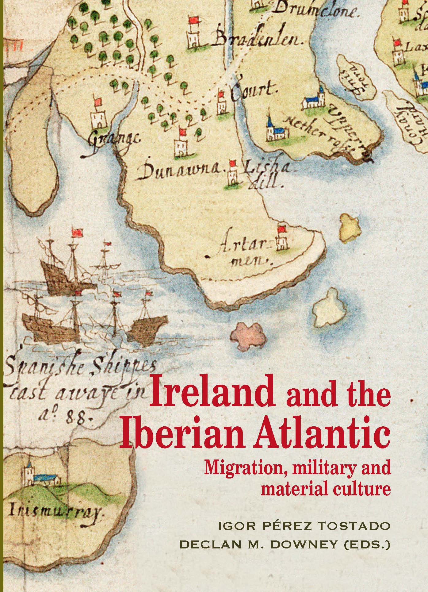 Ireland and the Iberian Atlantic