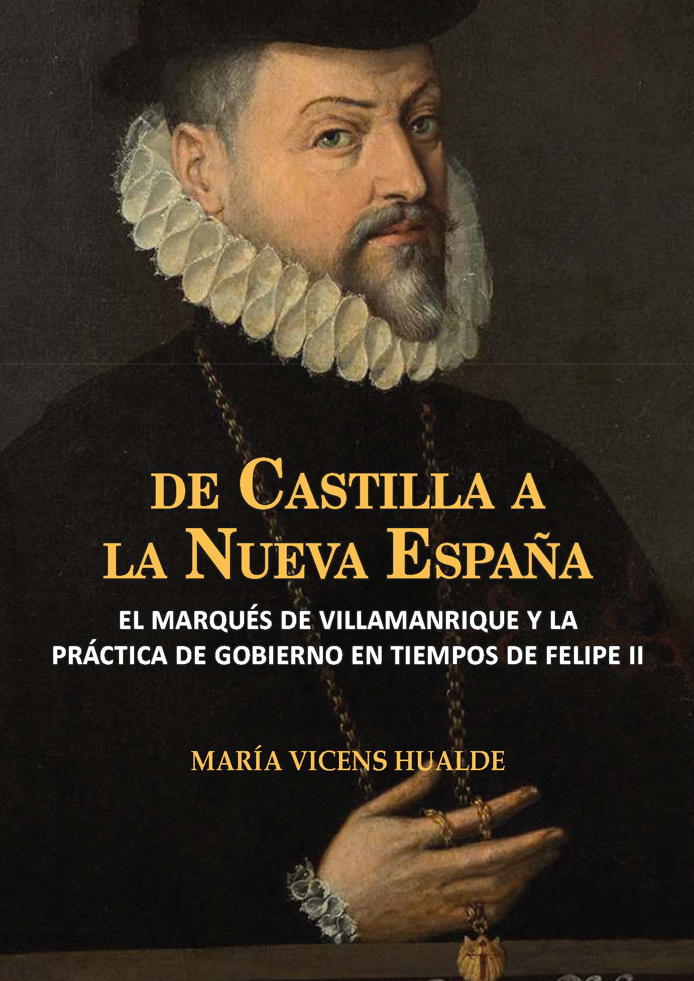 De Castilla a Nueva España. 9788472743823