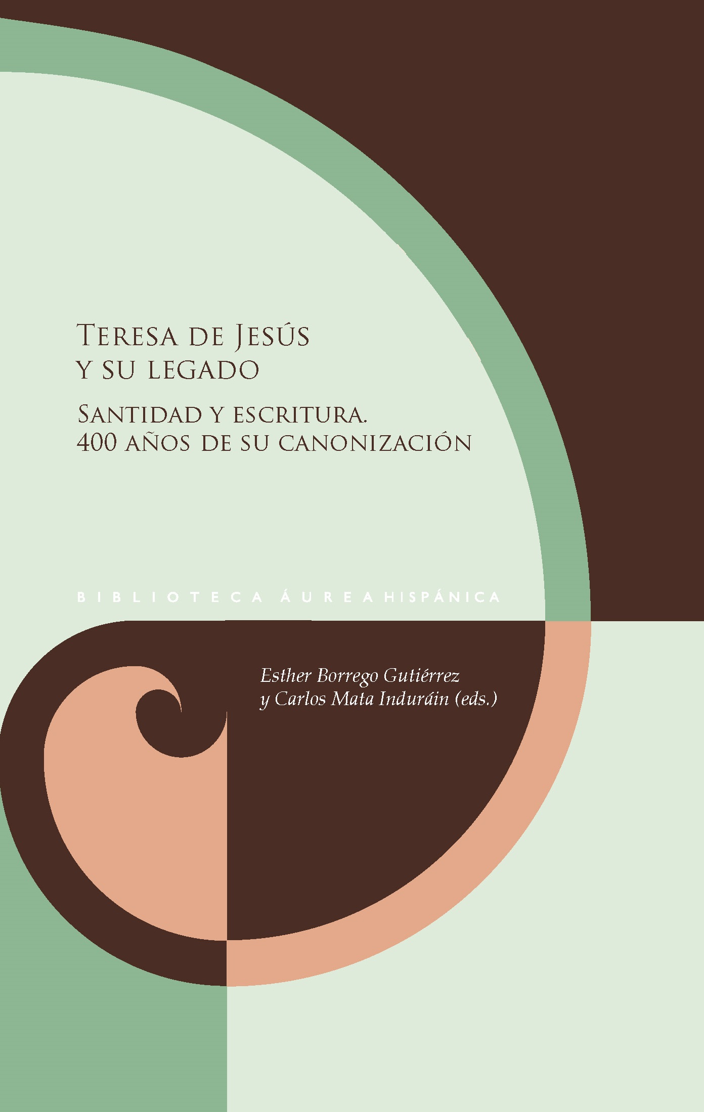 Teresa de Jesús y su legado. 9788491924159