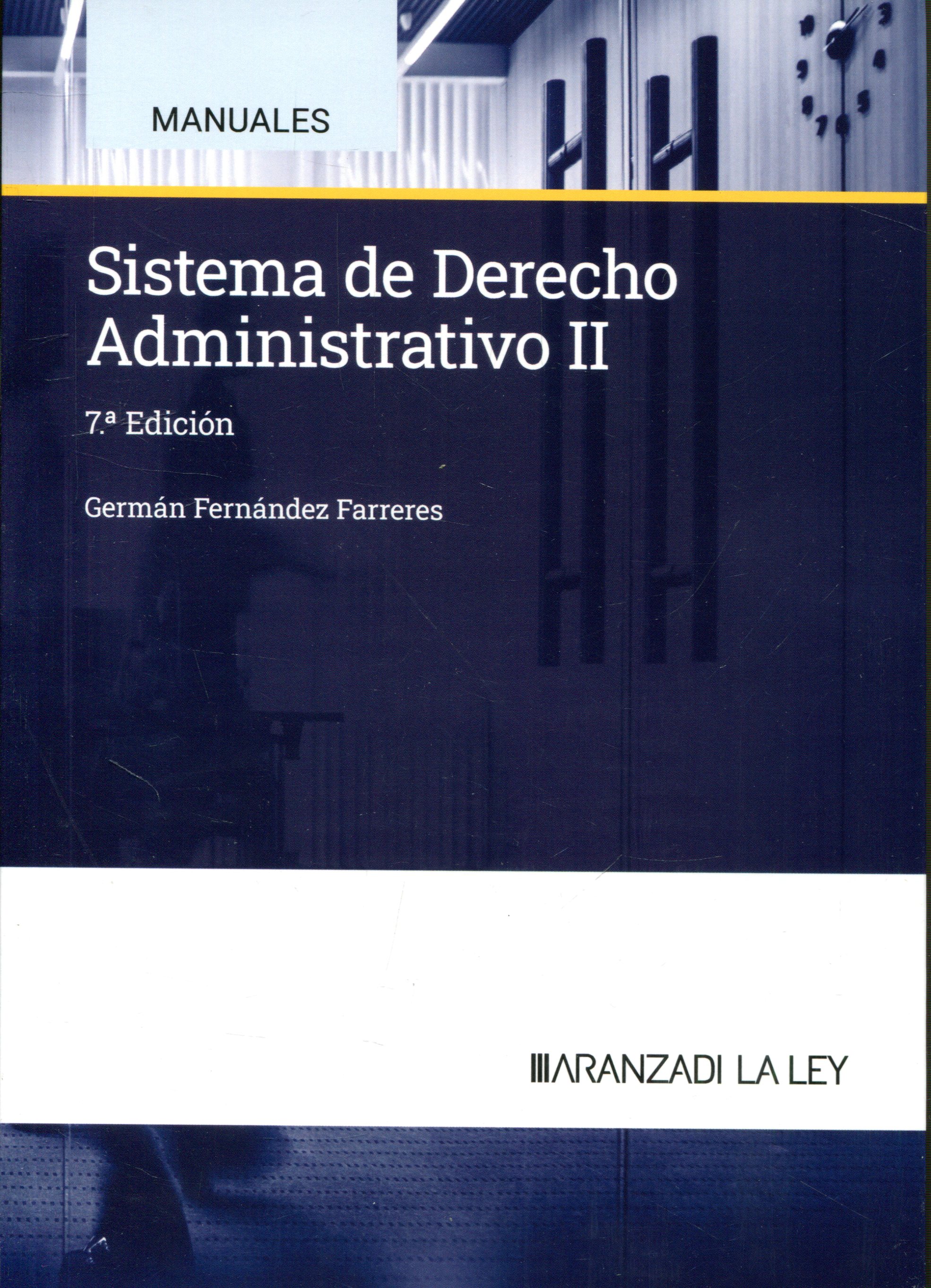 Sistema de Derecho administrativo II. 9788410308077