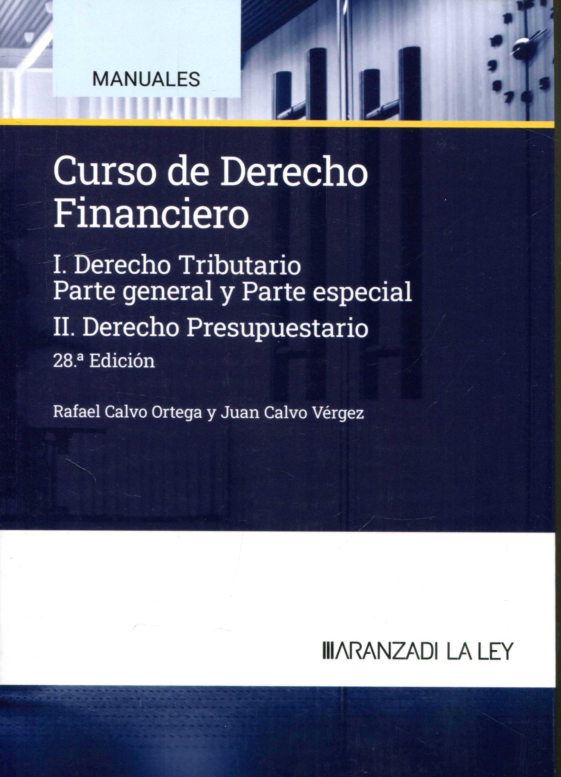 Curso de Derecho Financiero. 9788410783324