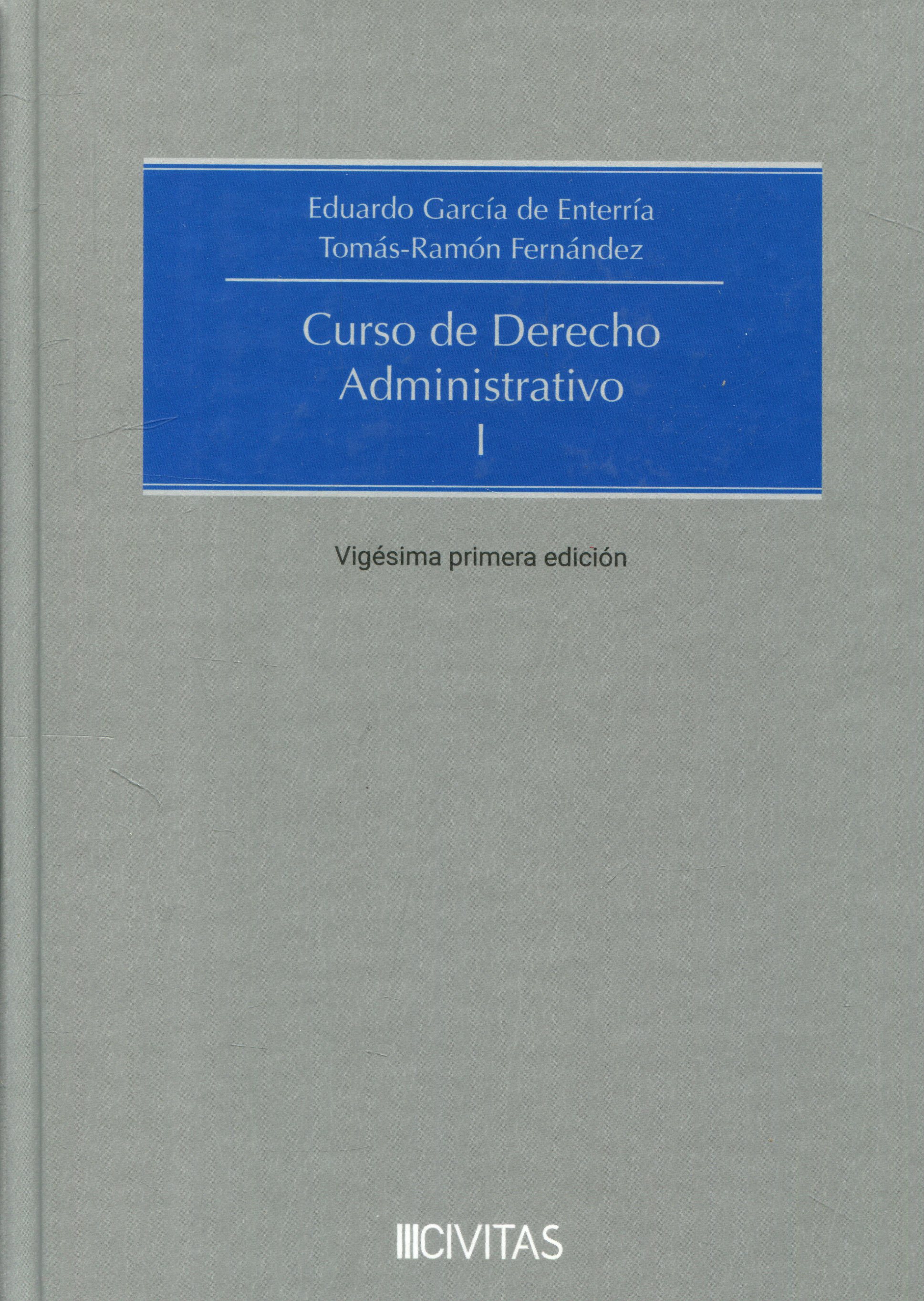 Curso de Derecho Administrativo I. 9788410296244