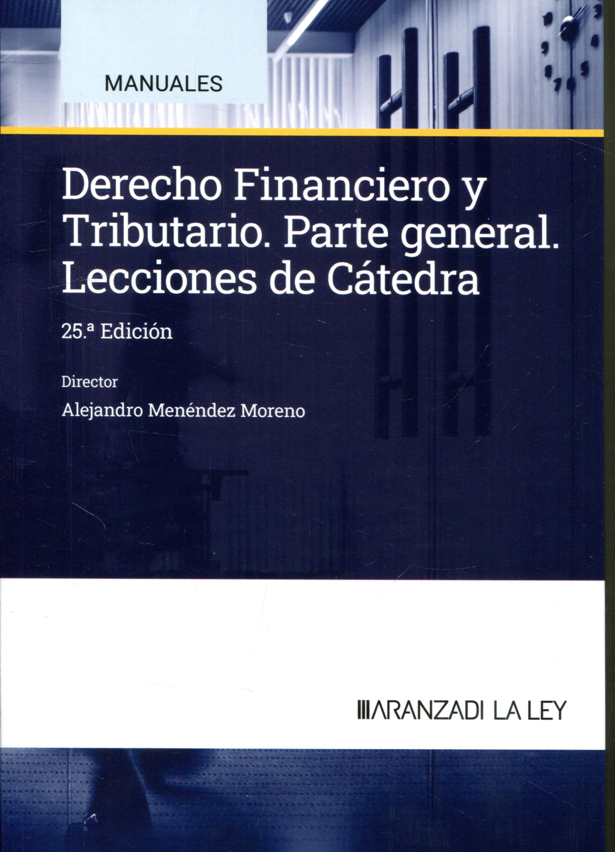 Derecho Financiero y Tributario. 9788410783300