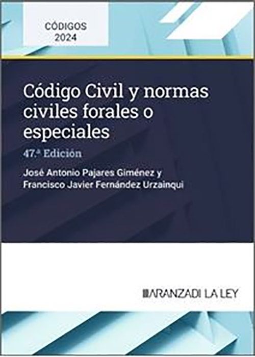 Código Civil y normas civiles forales o especiales. 9788410783416