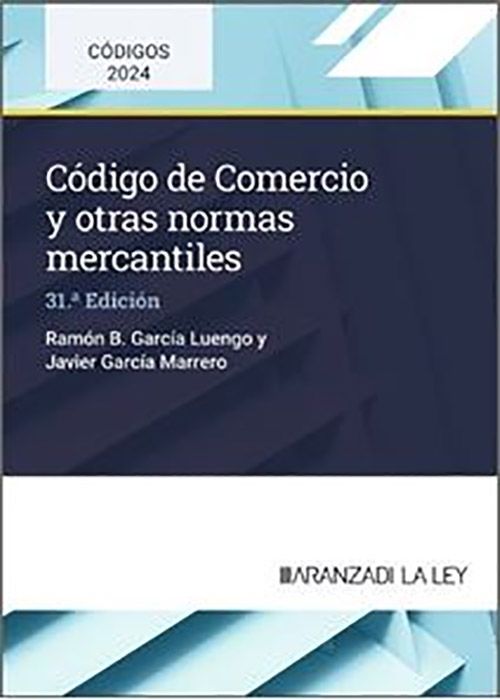 Código de Comercio y otras normas mercantiles. 9788410783560