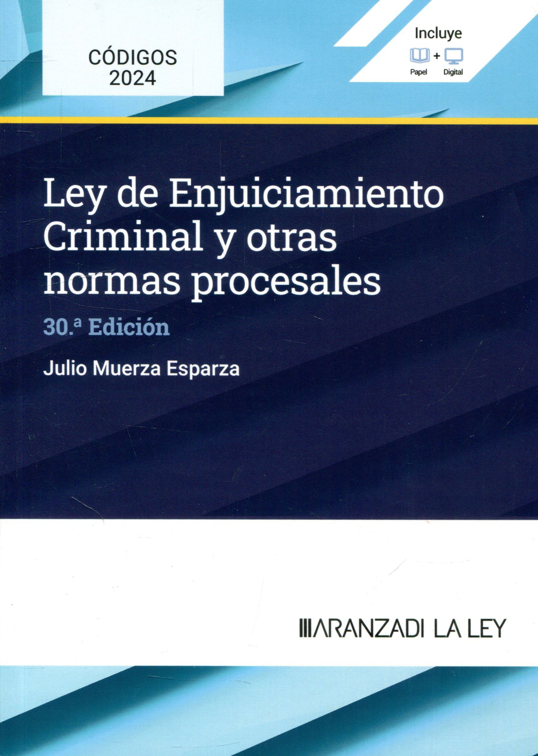 Ley de Enjuiciamiento Criminal y otras normas procesales. 9788410783751