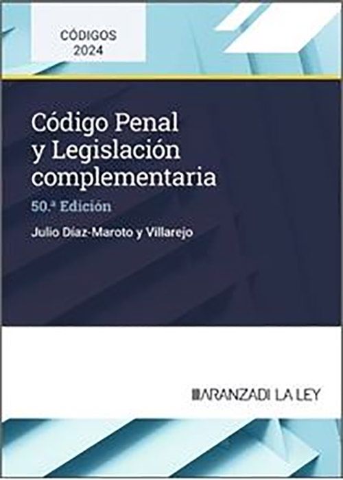 Código Penal y legislación complementaria. 9788410783775