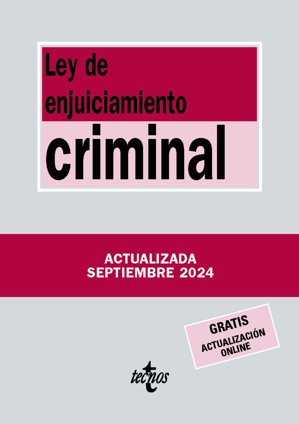 Ley de Enjuiciamiento Criminal. 9788430991099