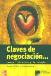 Claves de negociacion... con el corazón y la mente. 9788448138011