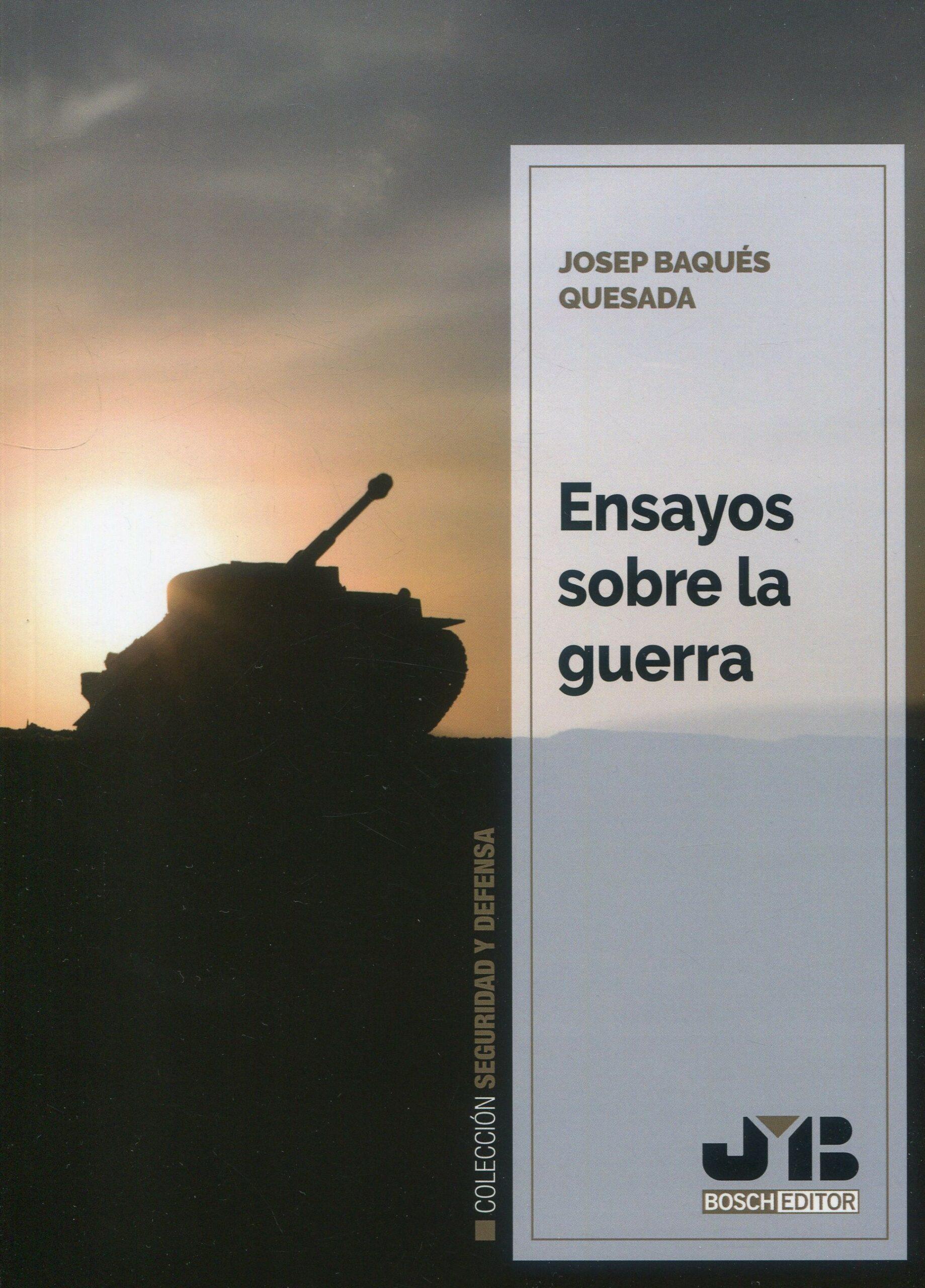 Ensayos sobre la guerra. 9788410448025