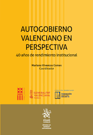 Autogobierno valenciano en perspectiva. 9788410710696